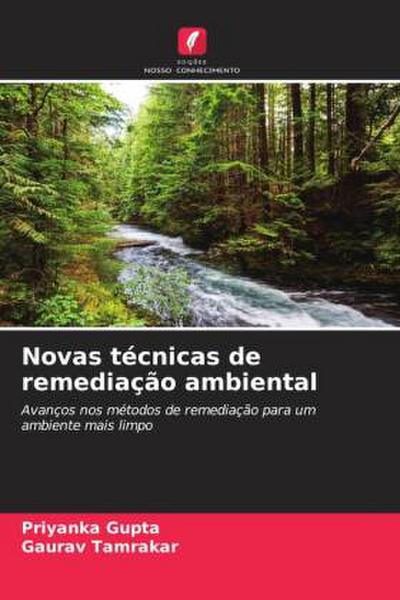 Novas técnicas de remediação ambiental