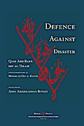 Defence Against Disaster