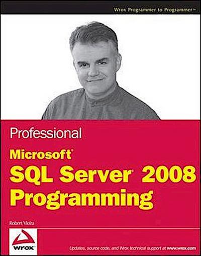 Professional Microsoft SQL Server 2008 Programming