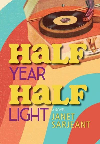 Half Year, Half Light