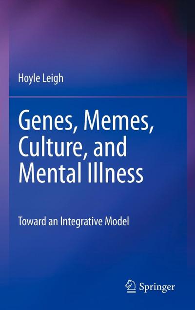 Genes, Memes, Culture, and Mental Illness