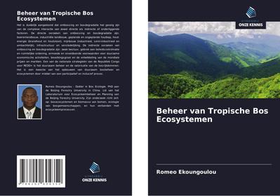 Beheer van Tropische Bos Ecosystemen