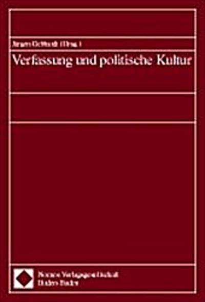 Verfassung und politische Kultur