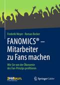 FANOMICS® – Mitarbeiter zu Fans machen