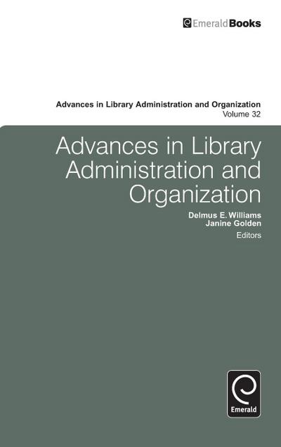 Advances in Library Administration and Organization