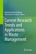 Current Research Trends and Applications in Waste 