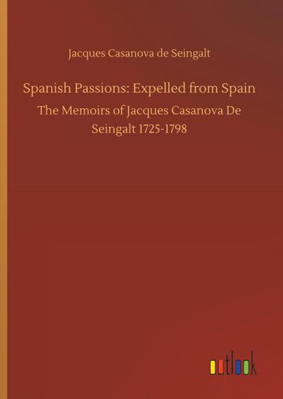 Spanish Passions: Expelled from Spain