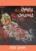 Ophelia Omarmd