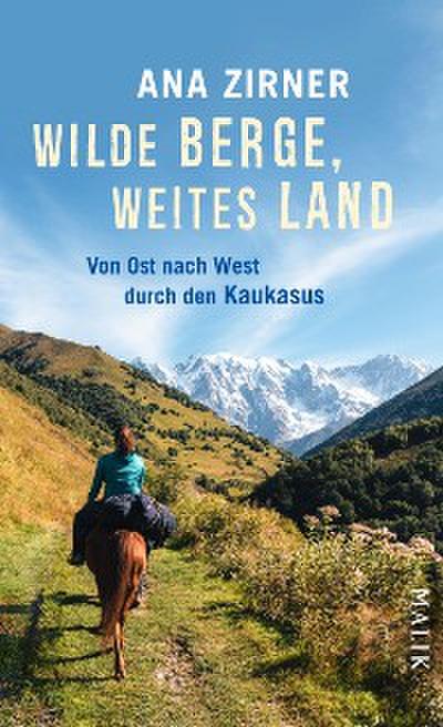 Wilde Berge, weites Land