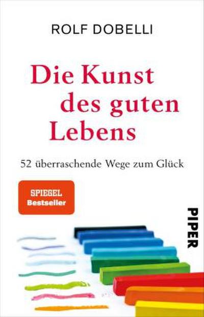 Die Kunst des guten Lebens