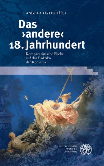 Das ’andere’ 18. Jahrhundert