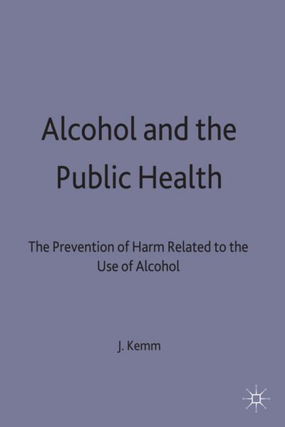 Alcohol and the Public Health
