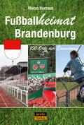 Fußballheimat Brandenburg