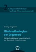 Missionstheologien der Gegenwart