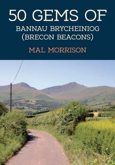 50 Gems of Bannau Brycheiniog (Brecon Beacons)