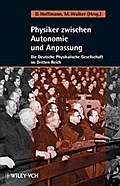 Physiker zwischen Autonomie und Anpassung von Dieter Hoffmann | Ebook