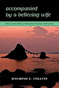 Accompanied by a Believing Wife