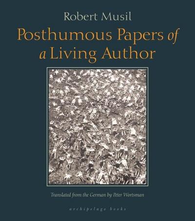 Posthumous Papers of a Living Author