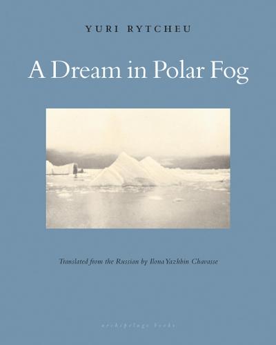A Dream in Polar Fog