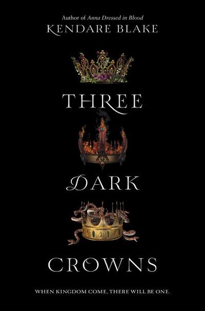Three Dark Crowns [Roughtcut Edition (Three Dark Crowns, 1)