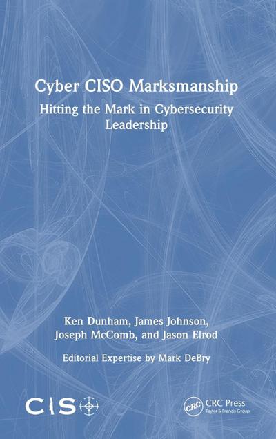 Cyber CISO Marksmanship