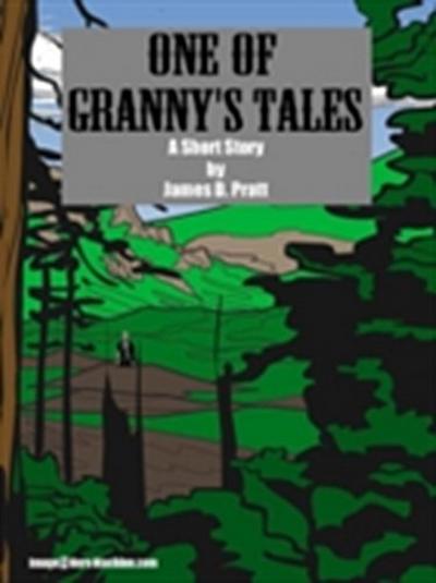 One of Granny’s Tales