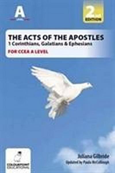 The Acts of the Apostles: 1 Corinthians, Galatians & Ephesians, A Study for CCEA A Level