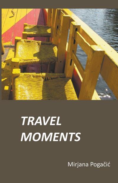 Travel Moments