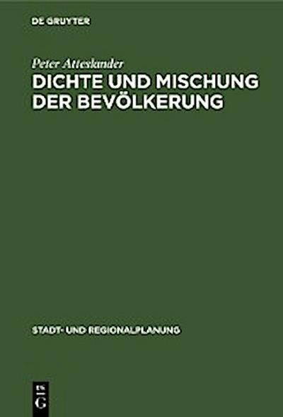 Dichte und Mischung der Bevölkerung