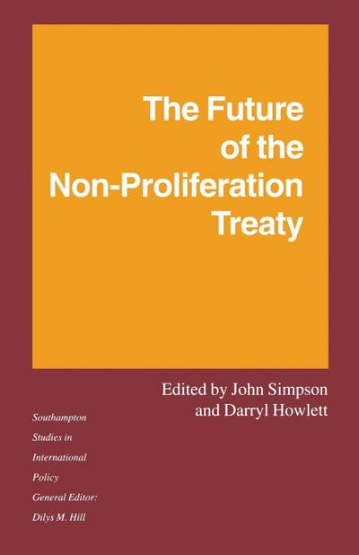 The Future of the Non-Proliferation Treaty