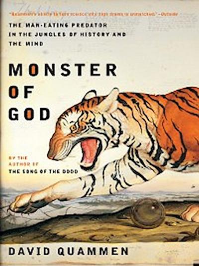Monster of God: The Man-Eating Predator in the Jungles of History and the Mind