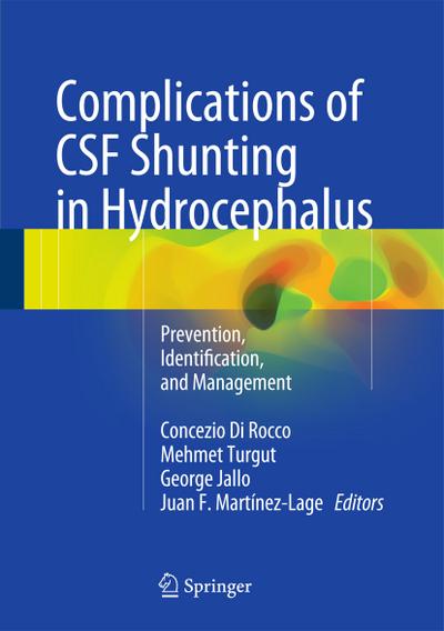 Complications of CSF Shunting in Hydrocephalus