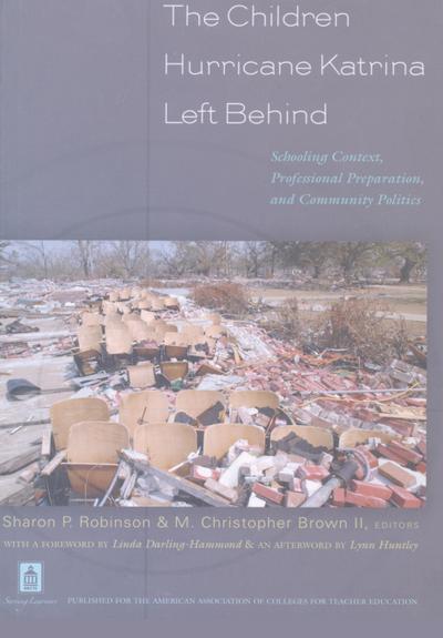 The Children Hurricane Katrina Left Behind