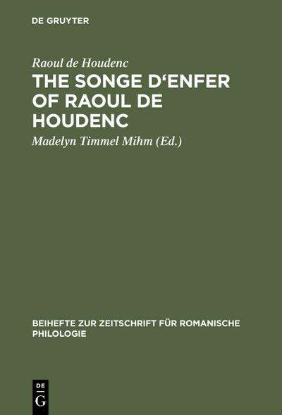 The Songe d’Enfer of Raoul de Houdenc
