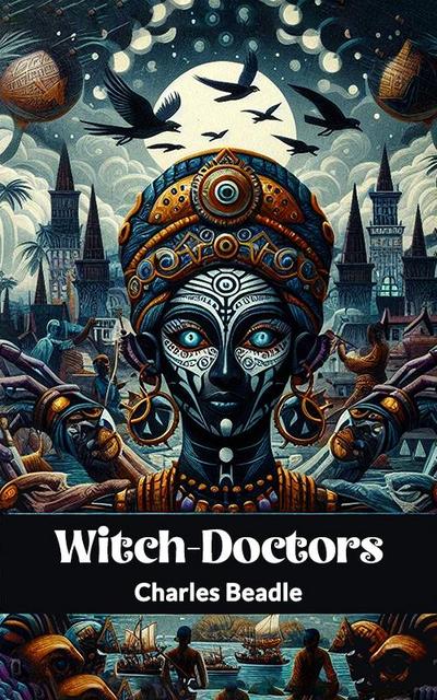 Witch-Doctors