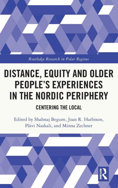 Distance, Equity and Older People’s Experiences in the Nordic Periphery