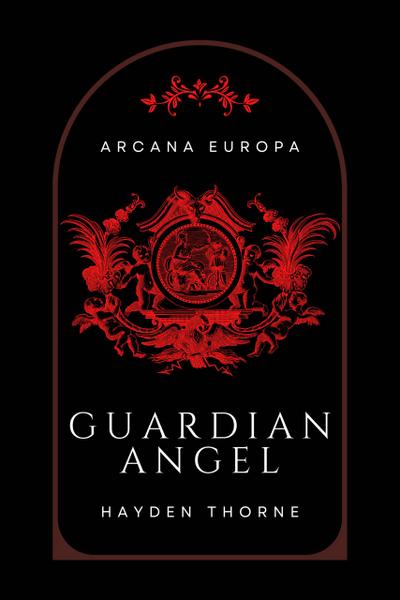 Guardian Angel (Arcana Europa)