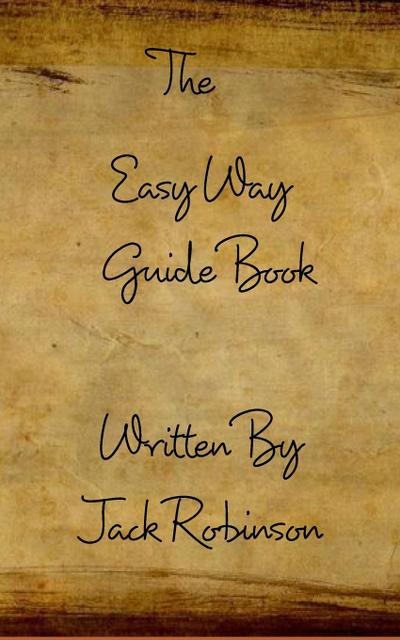 The Easy Way Guide Book