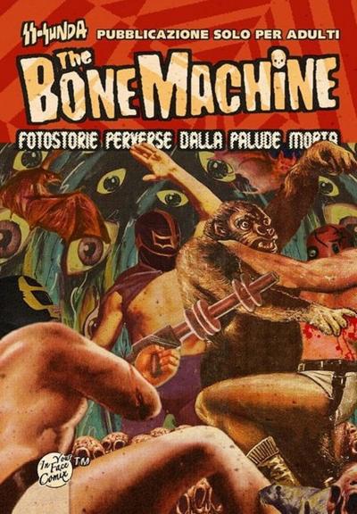 Ss-Sunda: Bone machine. Fotostorie perverse dalla palude mor