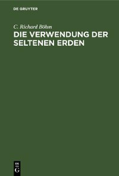 Die Verwendung der seltenen Erden