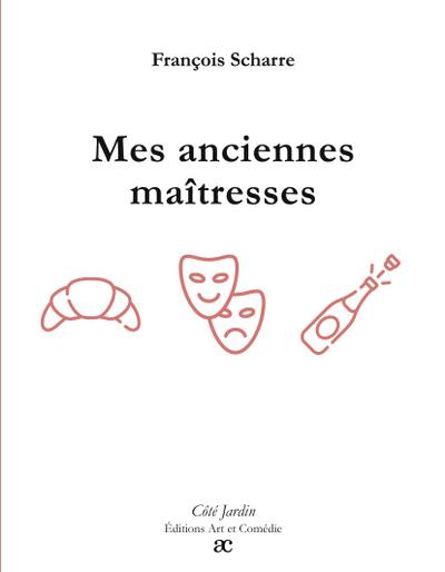 Mes anciennes maîtresses