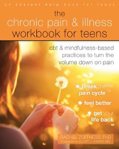 Chronic Pain and Illness Workbook for Teens