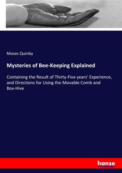 Mysteries of Bee-Keeping Explained
