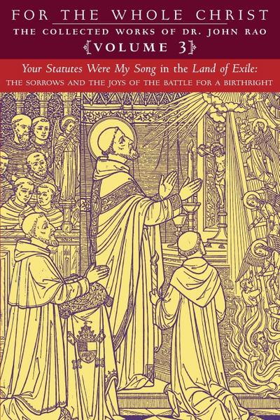 Your Statutes Were My Song in the Land of Exile