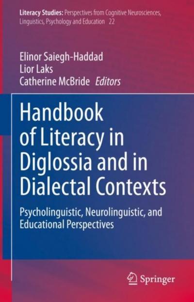 Handbook of Literacy in Diglossia and in Dialectal Contexts
