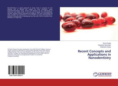 Recent Concepts and Applications in Nanodentistry