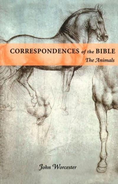 Correspondences of the Bible: Animals
