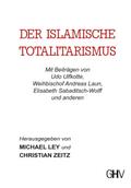 Der islamische Totalitarismus