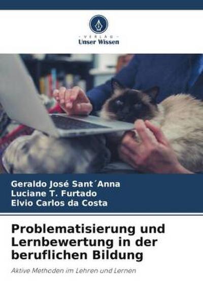 Problematisierung und Lernbewertung in der beruflichen Bildung
