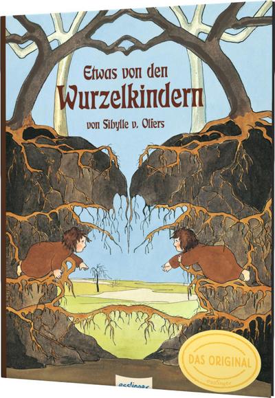Etwas von den Wurzelkindern: Bilderbuch-Gesche...